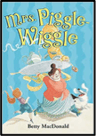 Mrs Piggle Wiggle